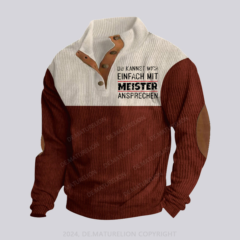 Maturelion Du Kannst Mich Einfach Mit Meister Ansprechen Stehkragen Knopf Polo Shirt