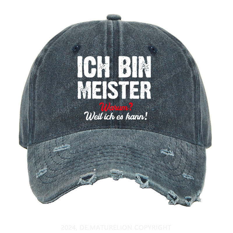 Ich Bin Meister Warum? Weil Ich es Kann Gewaschene Vintage Cap