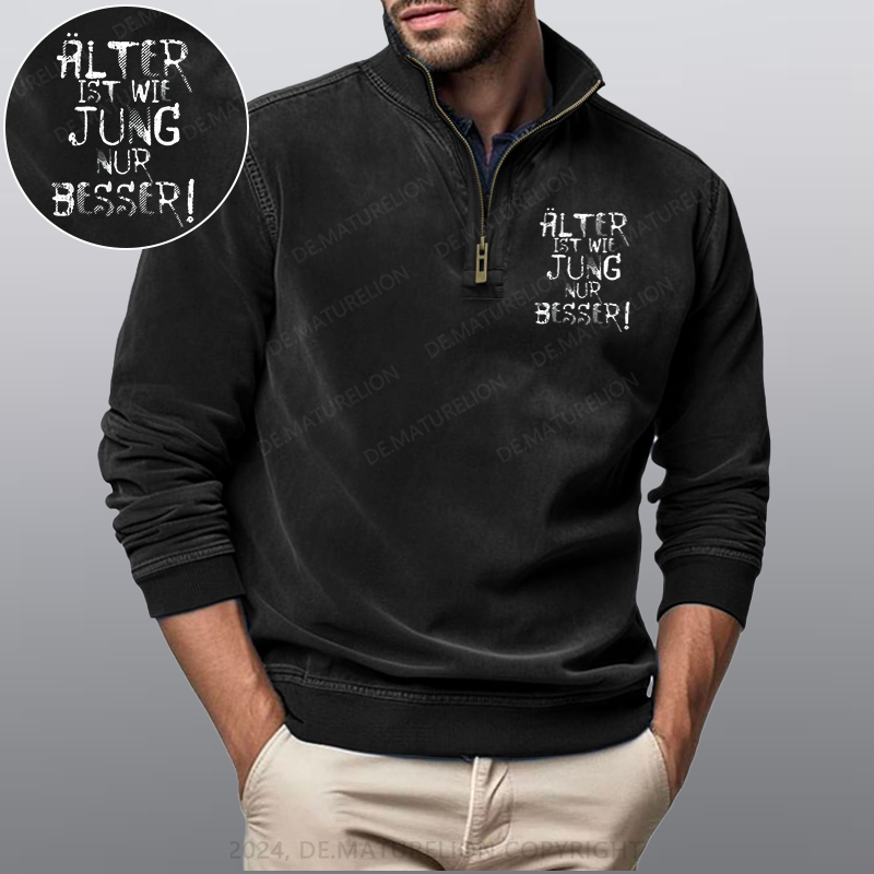 Maturelion Älter ist wie jung nur besser Stehkragen Poloshirt