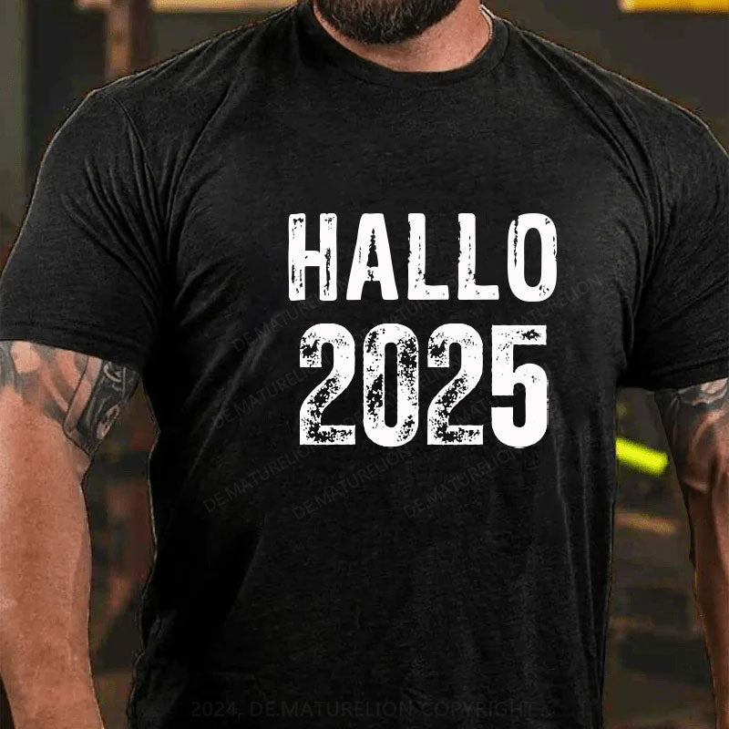 Hallo 2025 T-Shirt