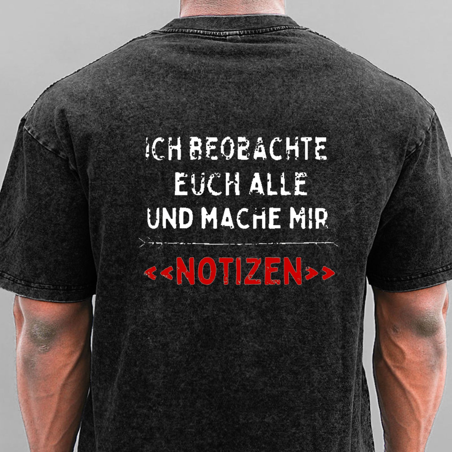 Ich Beobachte Euch Alle Und Mache Mir Notizen Gewaschene Vintage T-Shirt