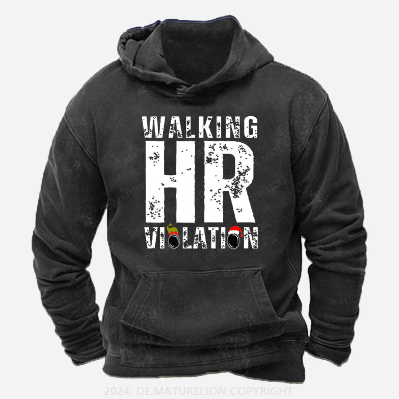 Walking HR Violation Hoodie