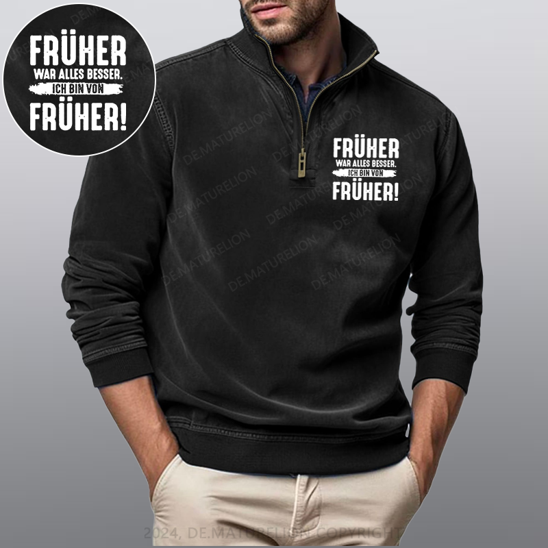 Maturelion Früher War Alles Besser Ich Bin Von Früher Stehkragen Poloshirt