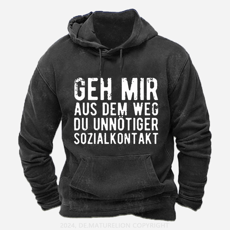 Geh Mir Aus Dem Weg Du Unnötiger Sozialkontakt Hoodie