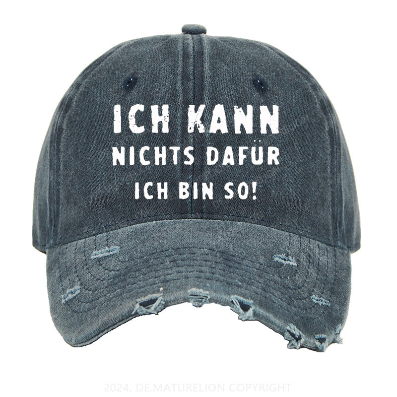 Ich Kann Nichts Dafür Ich Bin So Gewaschene Vintage Cap