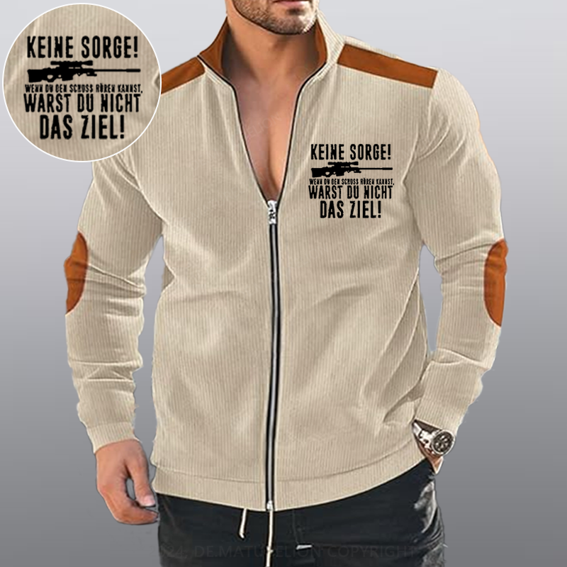 Maturelion Keine Sorge! Wenn Du Den Schuss Hören Kannst Warst Du Nicht Das Ziel Reißverschluss Jacke