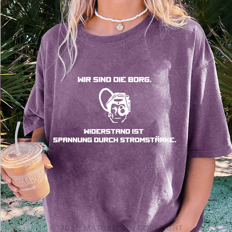 Maturelion Wir sind die Borg Damen Gewaschene Vintage T-Shirt