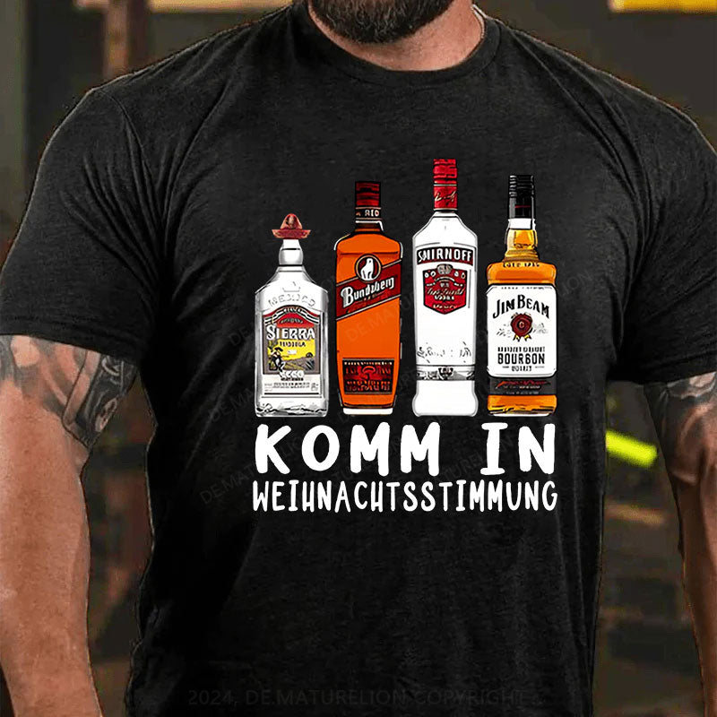 Komm In Weihnachtsstimmung T-Shirt