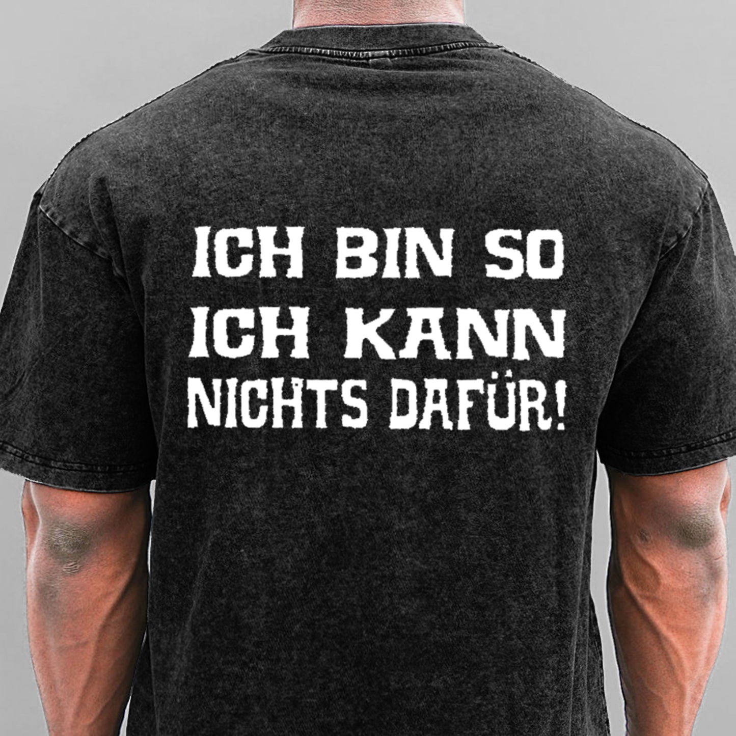 Ich bin so. Ich kann nichts dafür Gewaschene Vintage T-Shirt
