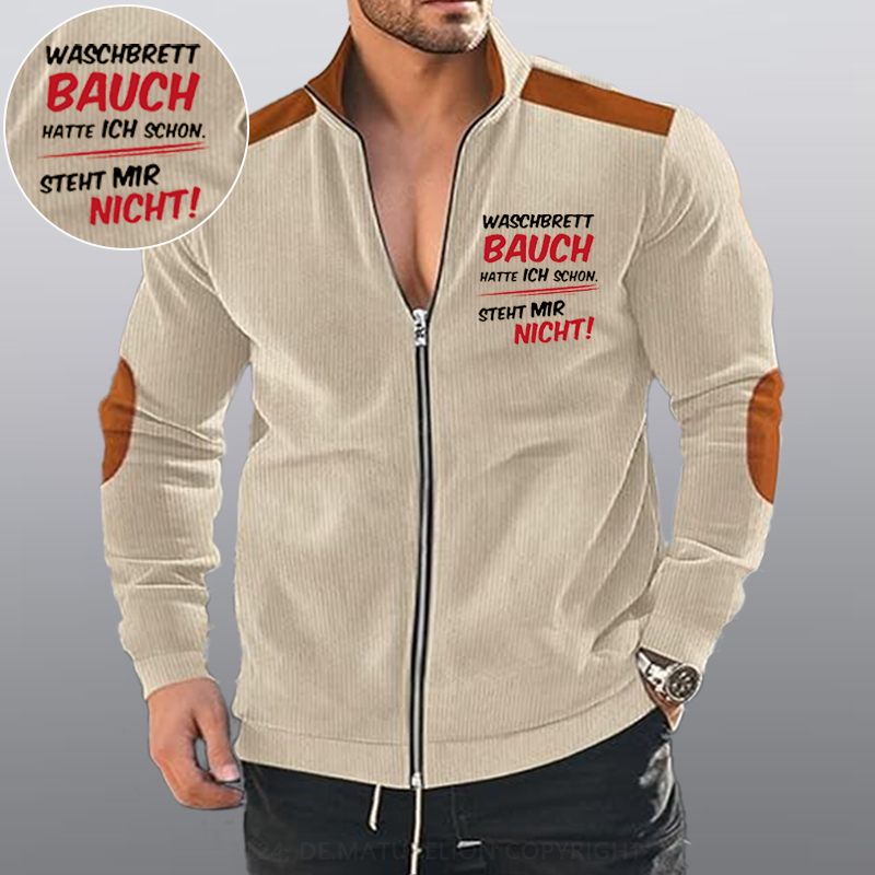 Maturelion Waschbrett Bauch Hatte Ich Schon Steht Mir Nicht Reißverschluss Jacke