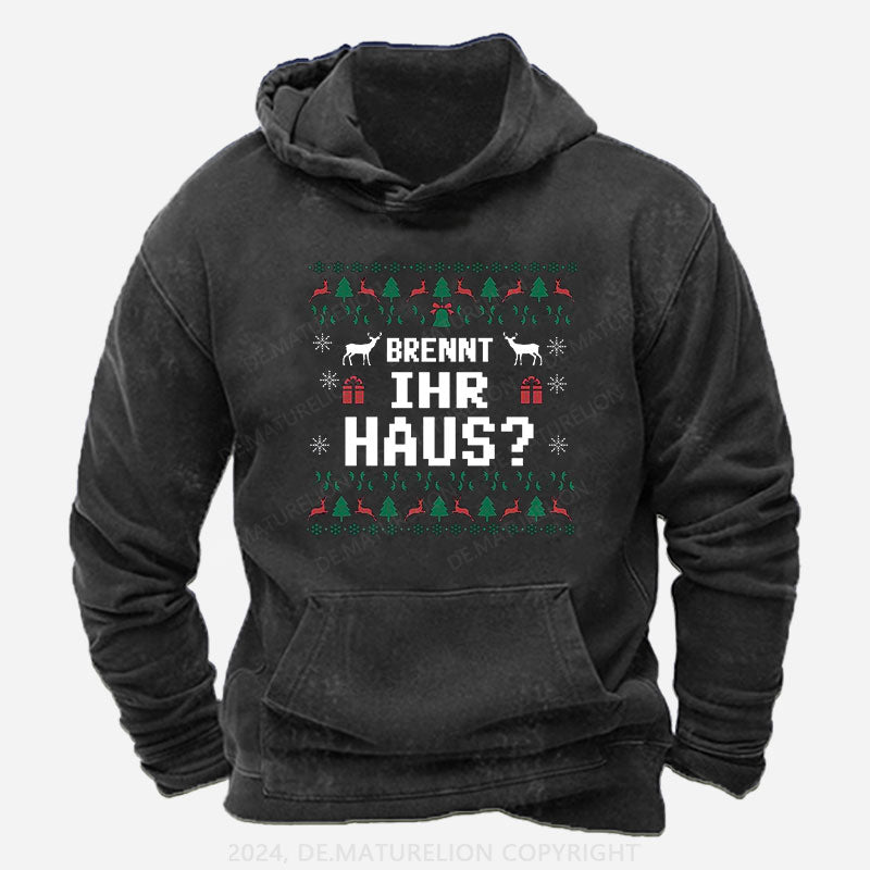 Brennt Ihr Haus Hoodie