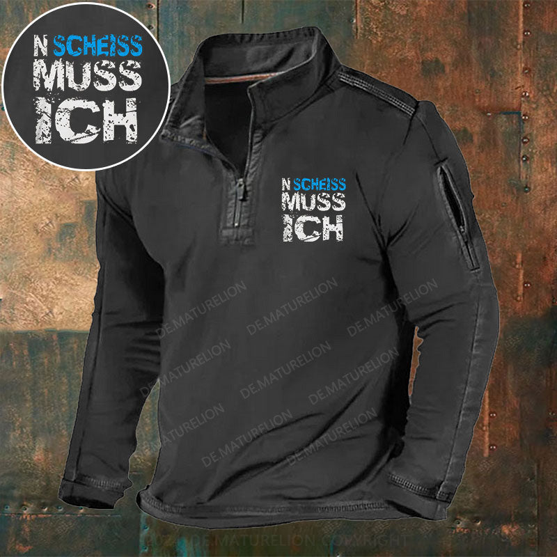 N Scheiss muss ich Stehkragen Reißverschluss Polo Shirt
