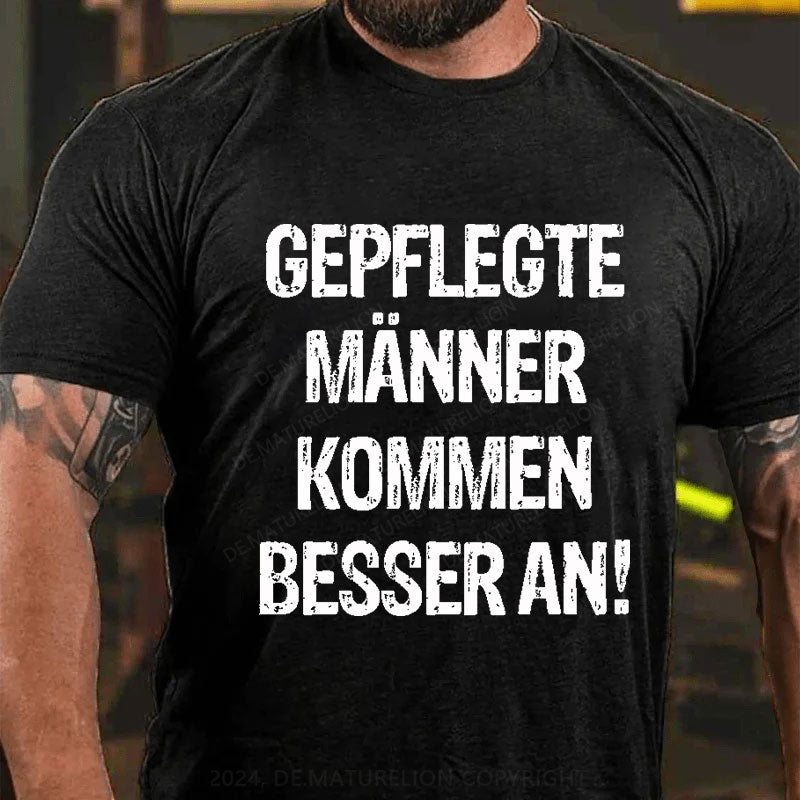 Gepflegte Männer kommen besser an T-Shirt