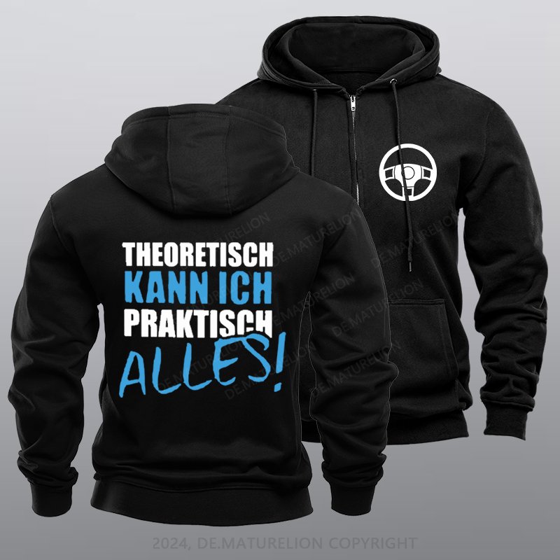Maturelion Theoretisch Kann Ich Praktisch Alles Reißverschluss Hoodie