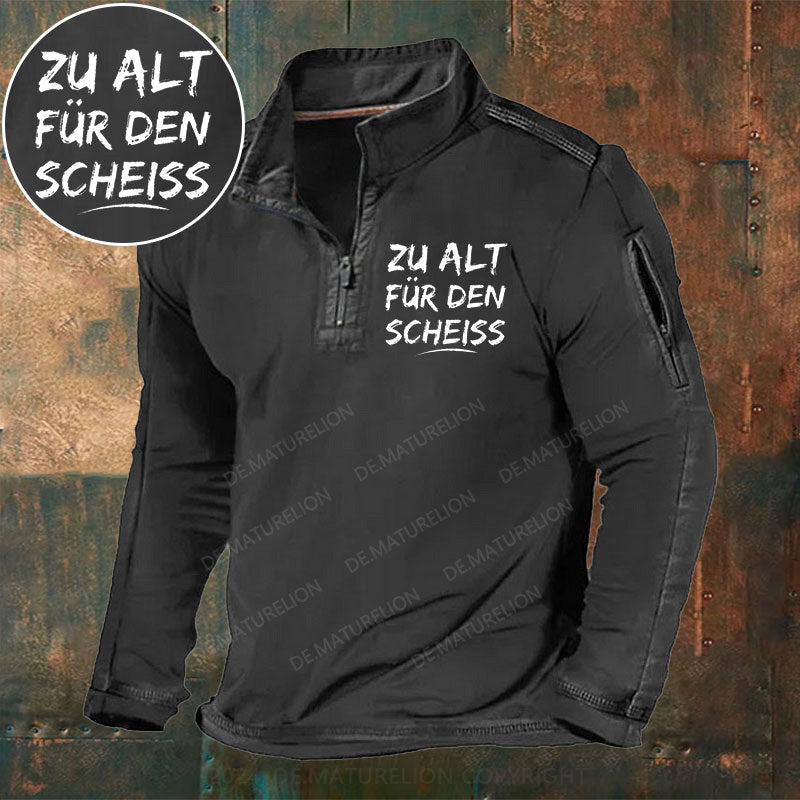 Zu Alt Für Den Scheiss Stehkragen Reißverschluss Polo Shirt