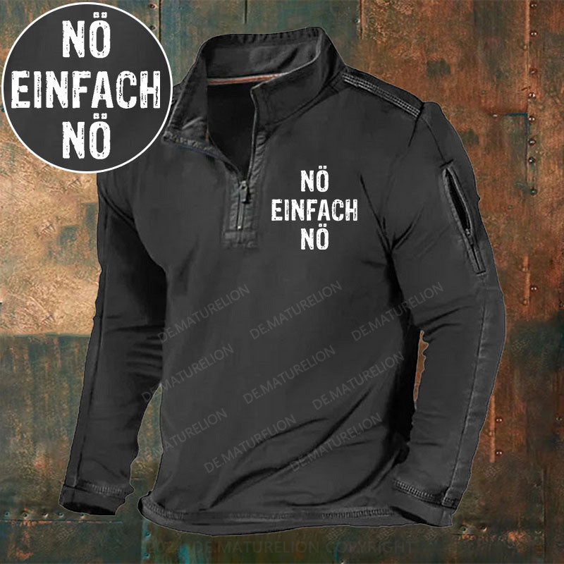 Nö Einfach Nö Stehkragen Reißverschluss Polo Shirt