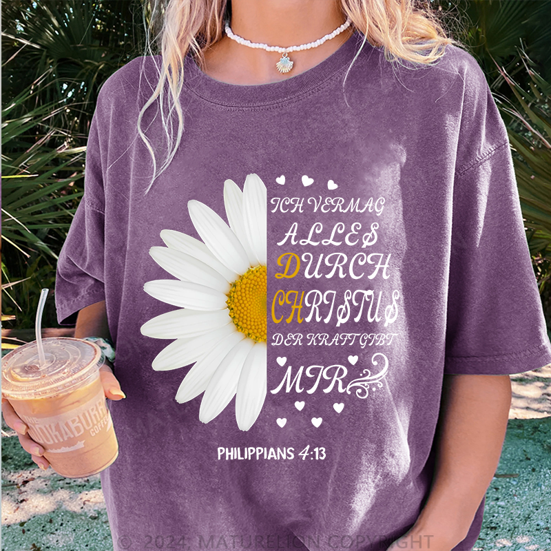 Maturelion Alles Durch Christus Damen Gewaschene Vintage T-Shirt