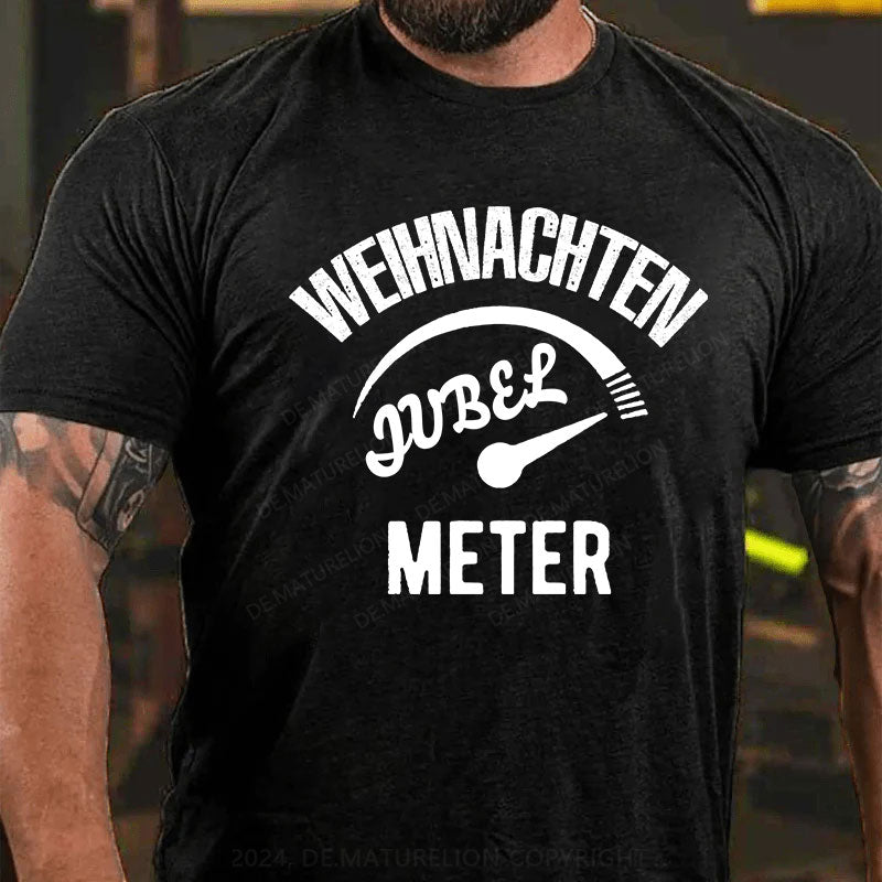 Weihnachten Jubel Meter T-Shirt