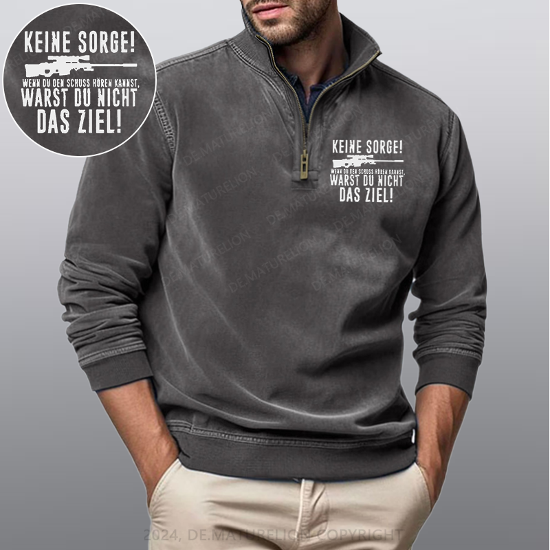 Maturelion Keine Sorge! Wenn Du Den Schuss Hören Kannst Warst Du Nicht Das Ziel Stehkragen Poloshirt