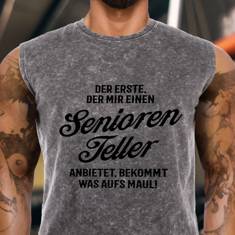 Der Erste Der Mir Einen Seniorenteller Anbietet Bekommt Was Aufs Maul Tank Top
