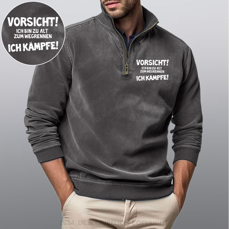 Maturelion Vorsicht Ich Bin Zu Alt Zum Wegrennen Ich Kämpfe Stehkragen Poloshirt