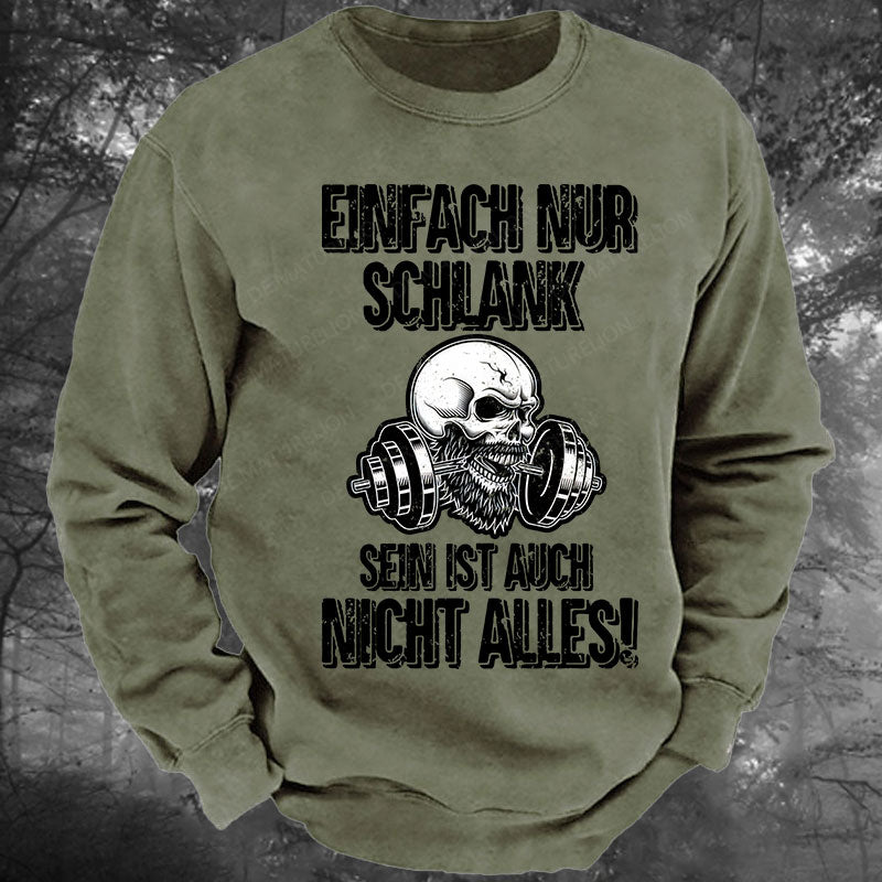 Einfach nur schlank sein ist auch nicht alles! Gewaschenes Sweatshirt