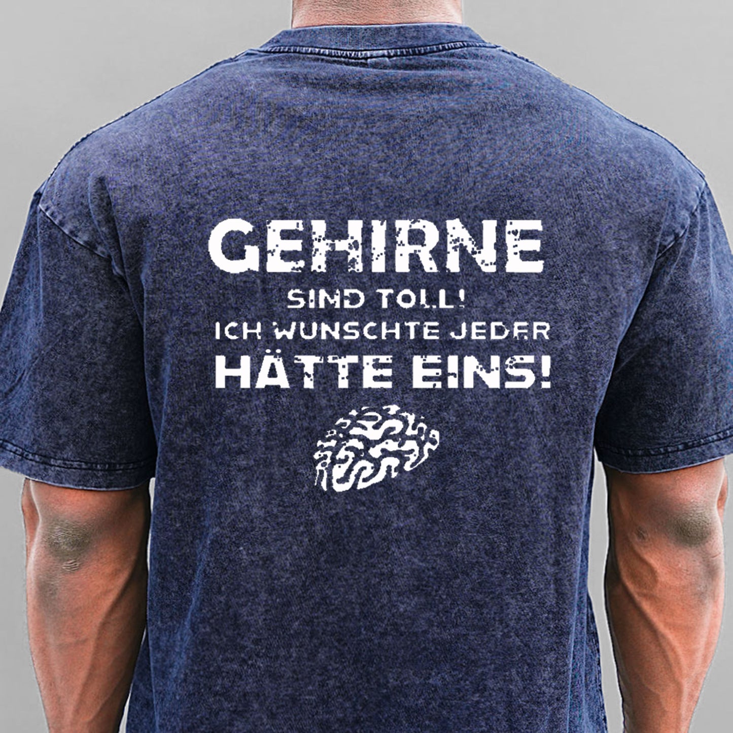 Gehirne Sind Toll! Ich Wünschte Jeder Hätte Eins! Gewaschene Vintage T-Shirt