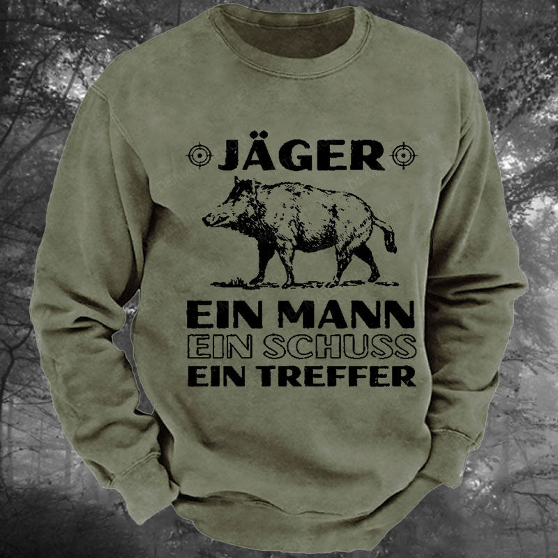Jäger Ein Mann Ein Schuss Ein Treffer Gewaschenes Sweatshirt