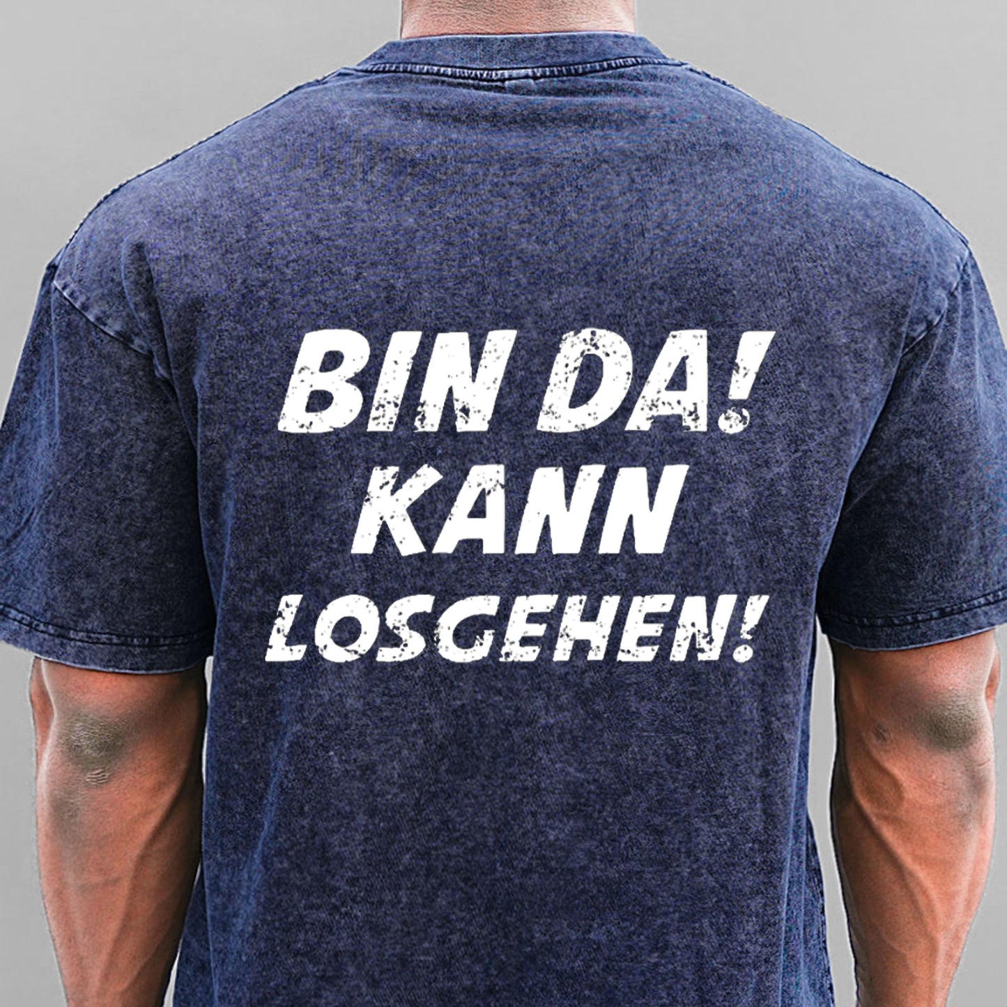 Bin Da Kann Losgehen Gewaschene Vintage T-Shirt