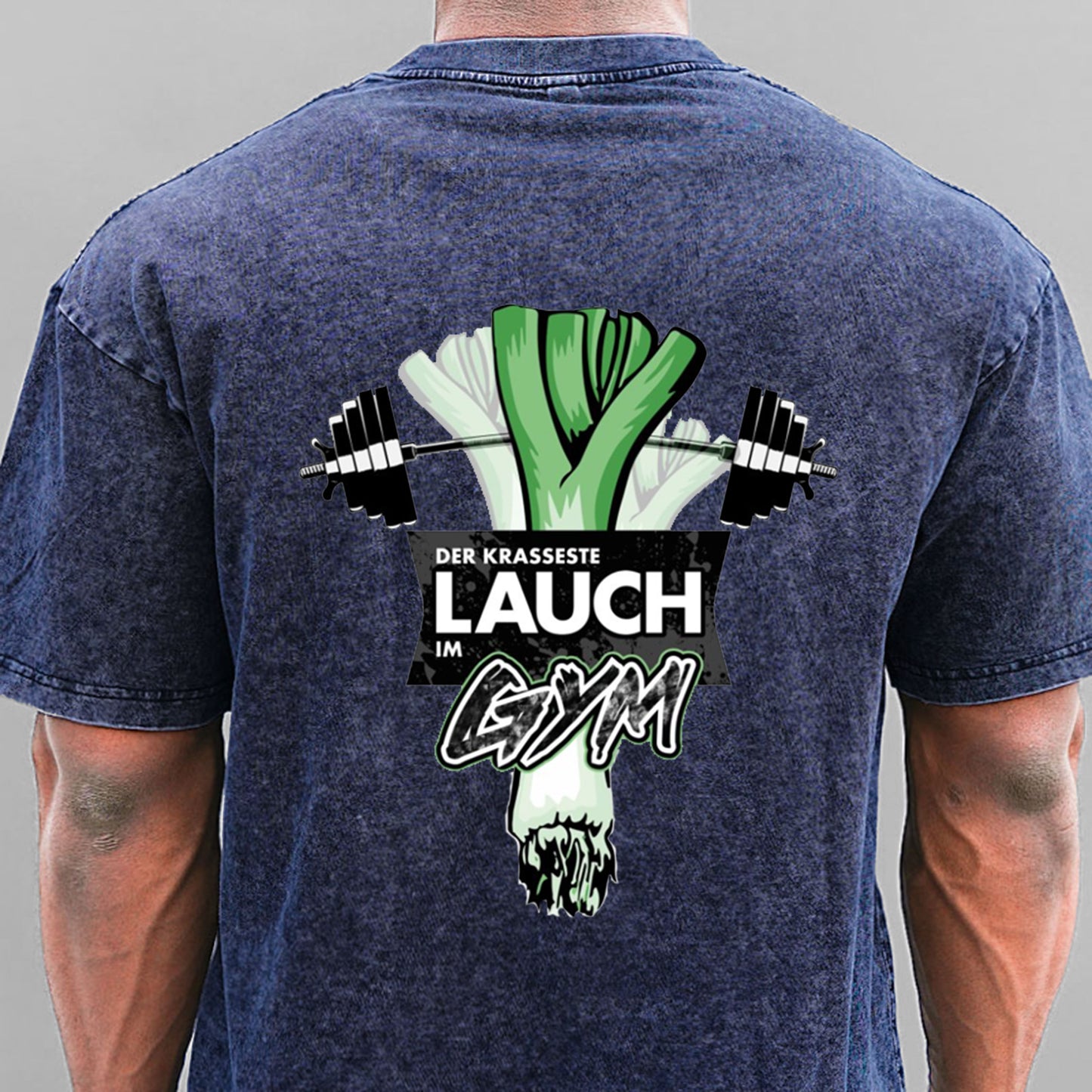 Der krasseste Lauch im GYM Fitness Gewaschene Vintage T-Shirt