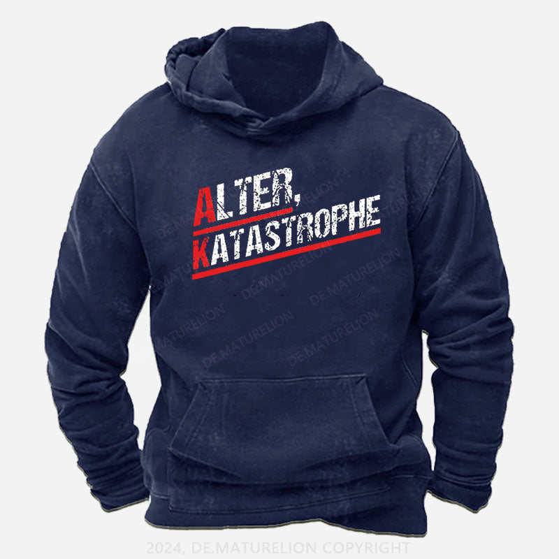 Alter Katastrophe Hoodie