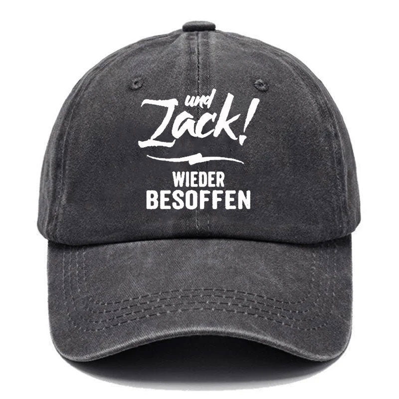 Und Zack wieder besoffen Baseball Cap