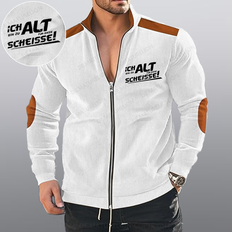 Maturelion Ich Bin Zu Alt Für Diese Scheisse Reißverschluss Jacke