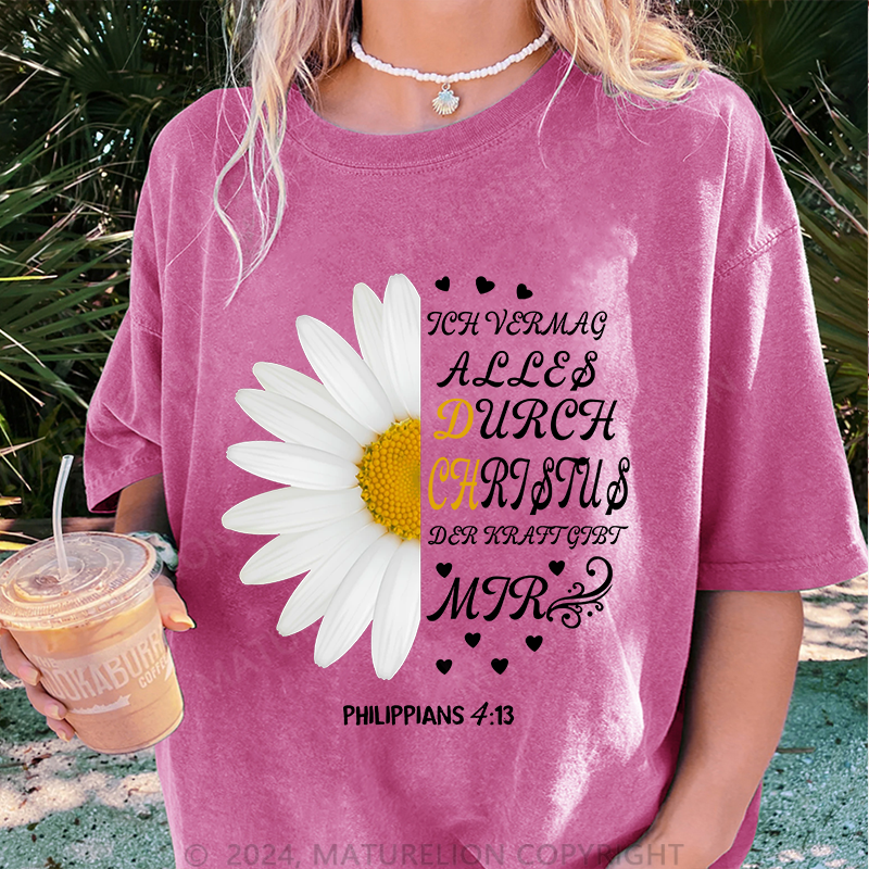 Maturelion Alles Durch Christus Damen Gewaschene Vintage T-Shirt