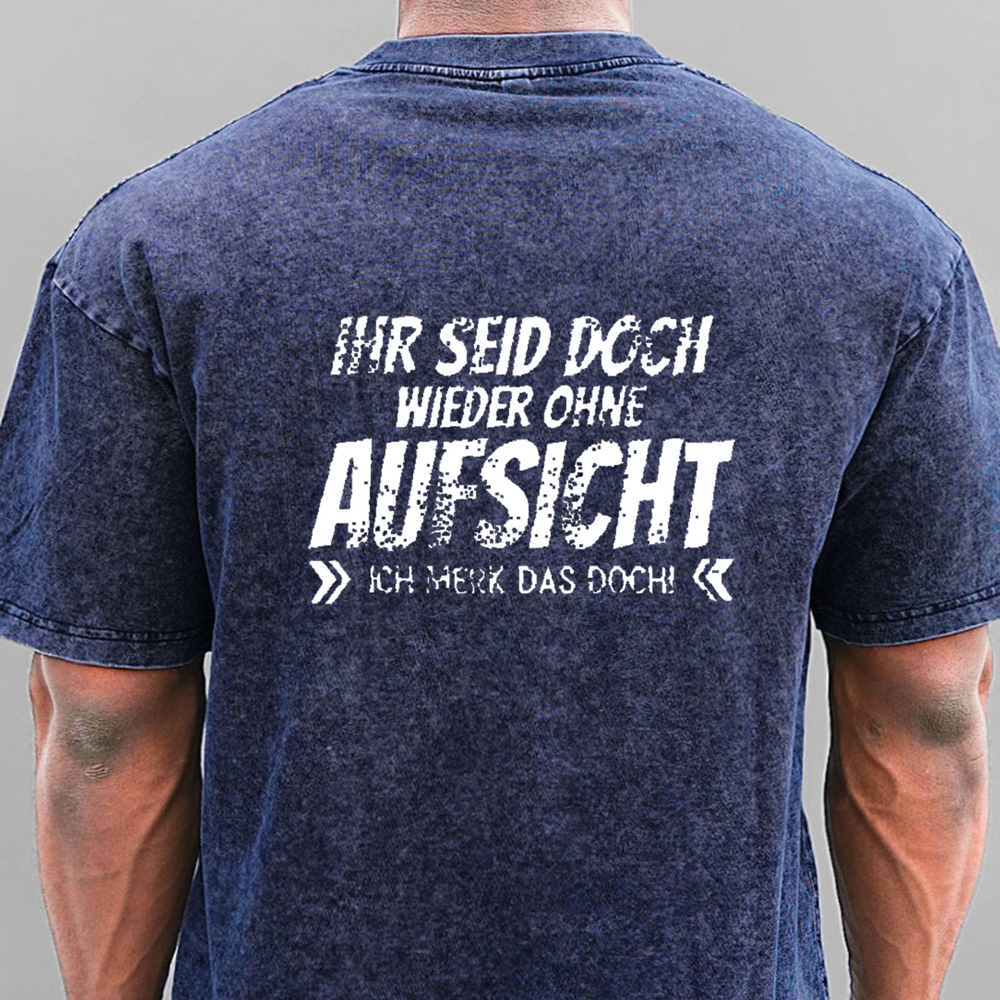 Ihr Seid Doch Wieder Ohne Aufsicht Gewaschene Vintage T-Shirt