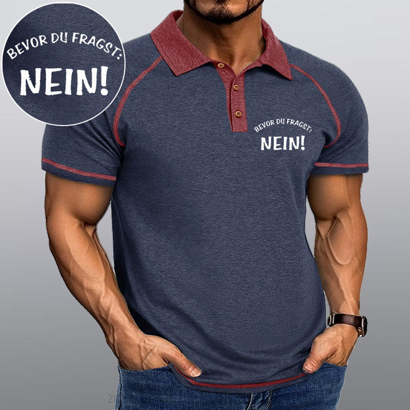 Maturelion Bevor Du Fragst Nein Kragen T-Shirt