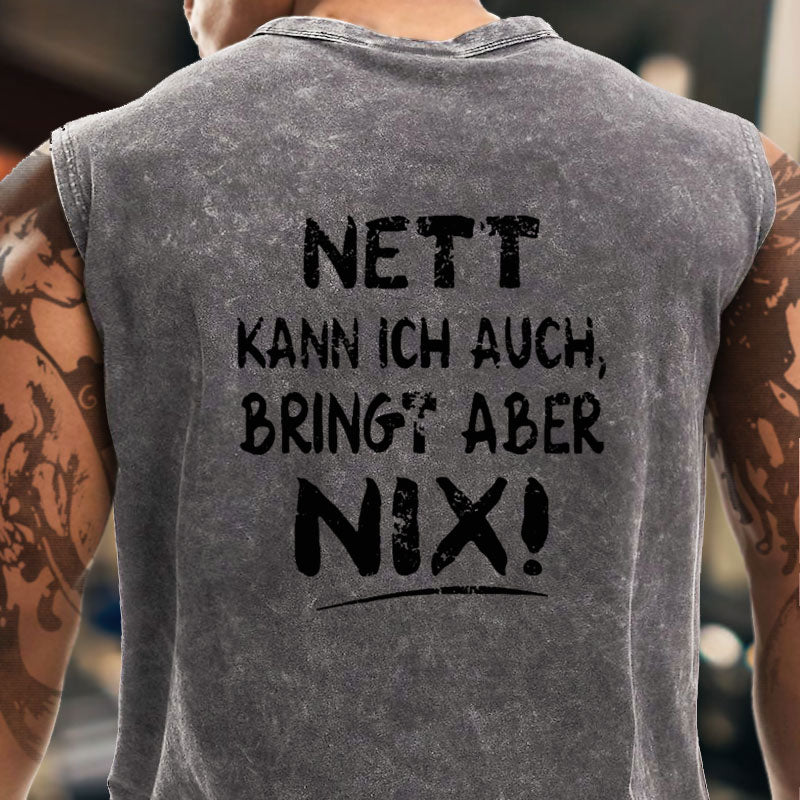 Nett Kann Ich Auch Bringt Aber Nix Tank Top