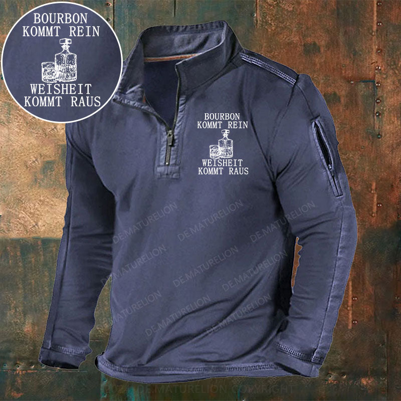 Bourbon kommt rein Weisheit kommt raus Stehkragen Reißverschluss Polo Shirt