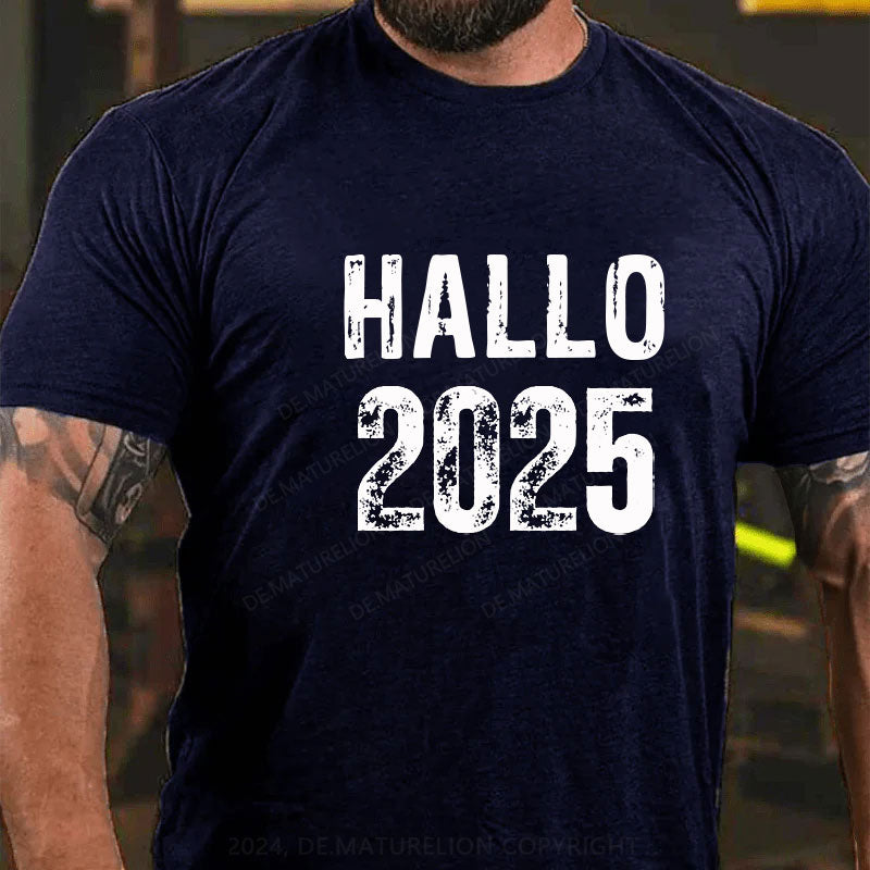 Hallo 2025 T-Shirt