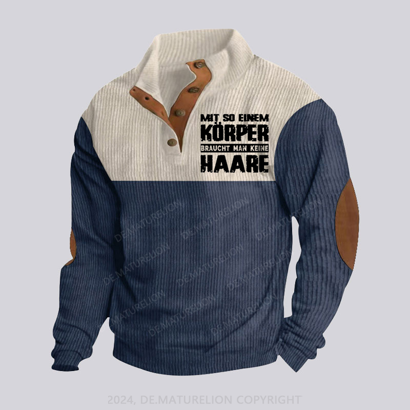 Maturelion Mit So Einem Körper Braucht Man Keine Haare Stehkragen Knopf Polo Shirt