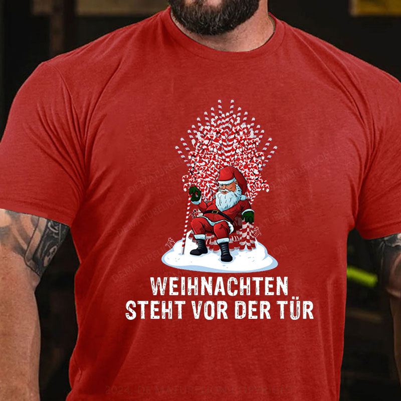 Weihnachten steht vor der Tür T-Shirt