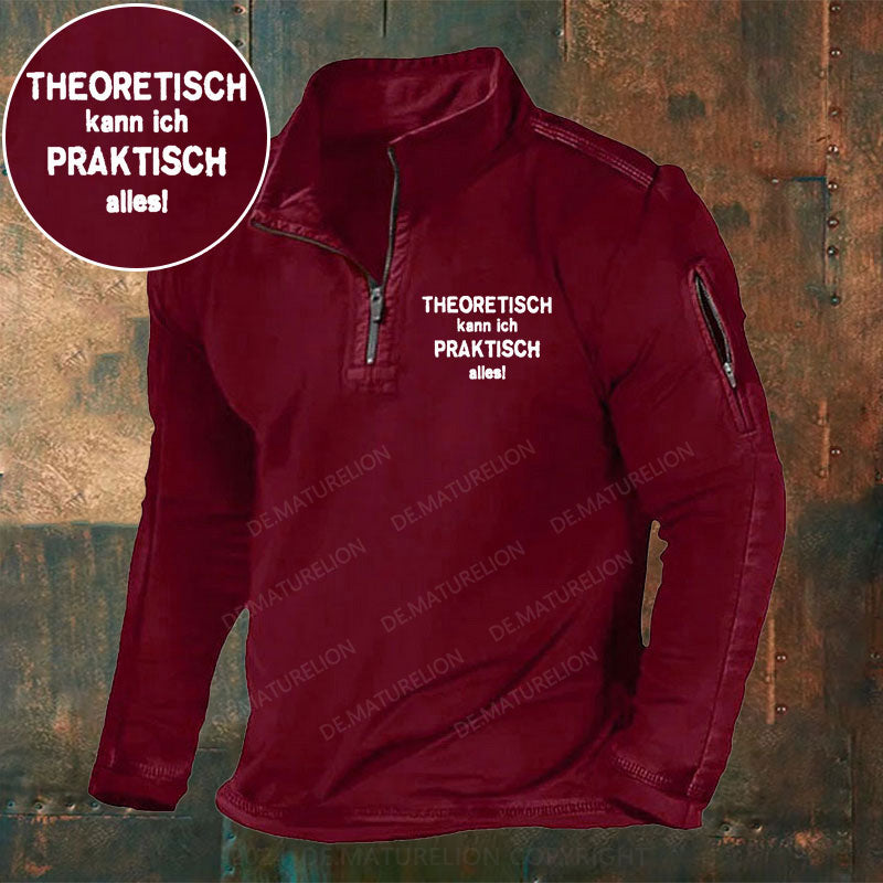 Theoretisch Kann Ich Praktisch Alles! Stehkragen Reißverschluss Polo Shirt