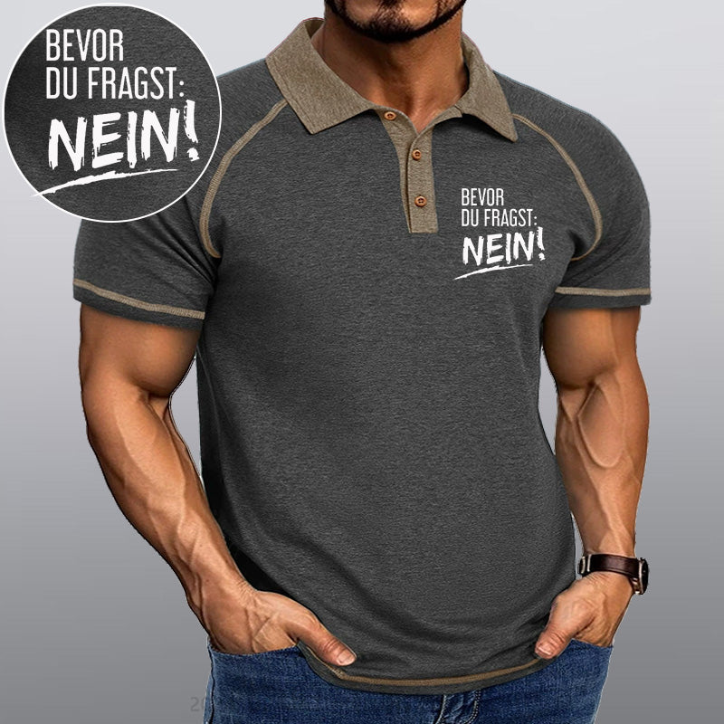 Maturelion Bevor Du Fragst Nein! Kragen T-Shirt