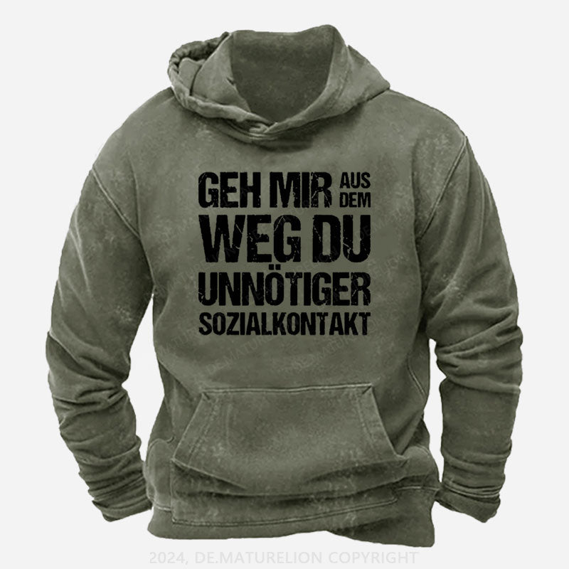 Geh Mir Aus Dem Weg Du Unnötiger Sozialkontakt Hoodie
