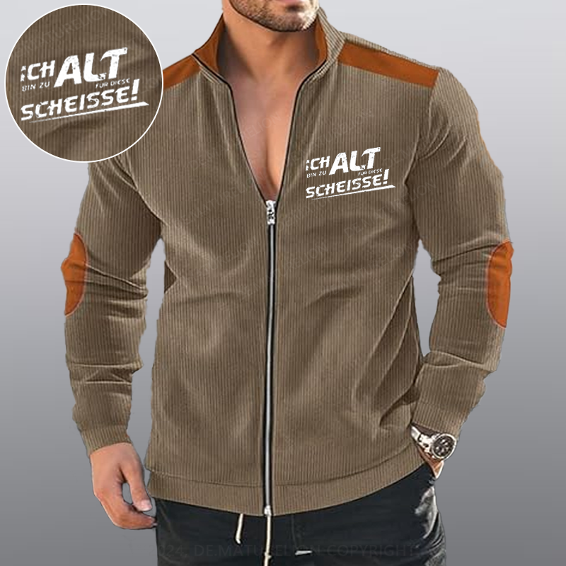 Maturelion Ich Bin Zu Alt Für Diese Scheisse Reißverschluss Jacke