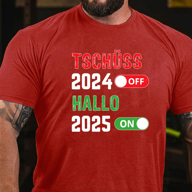 Tschüss 2024 Hallo 2025 T-Shirt