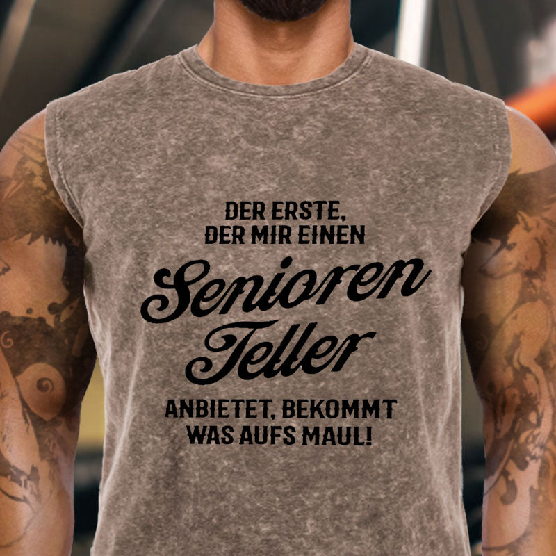 Der Erste Der Mir Einen Seniorenteller Anbietet Bekommt Was Aufs Maul Tank Top