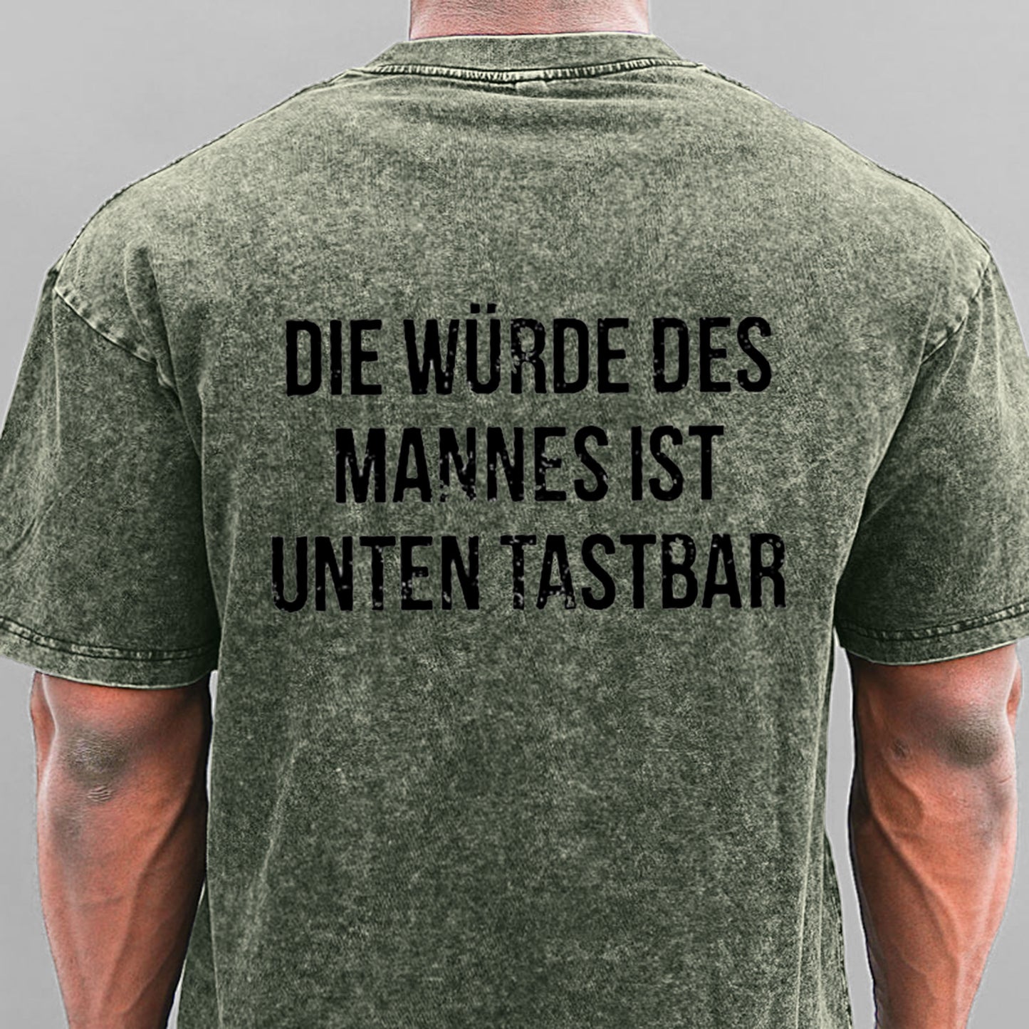 Die Würde Des Mannes Ist Unten Tastbar Gewaschene Vintage T-Shirt