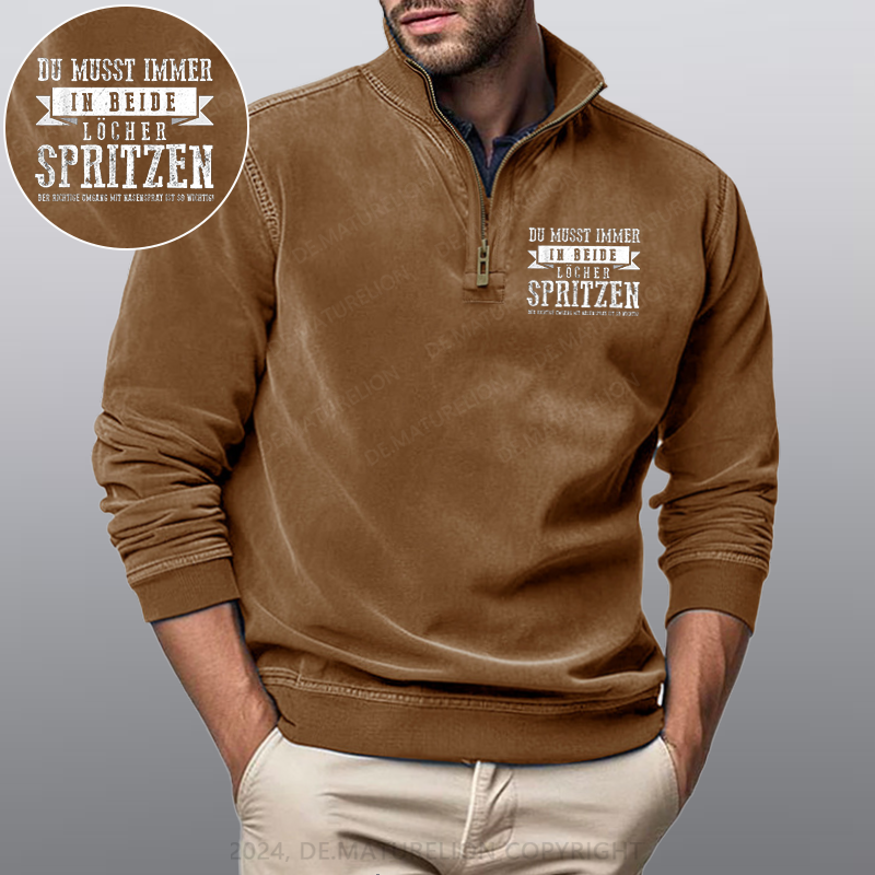 Maturelion Du musst immer in beide Löcher spritzen Stehkragen Poloshirt