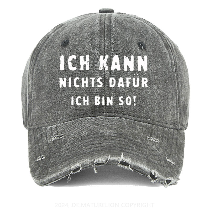 Ich Kann Nichts Dafür Ich Bin So Gewaschene Vintage Cap